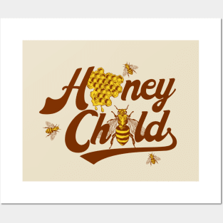 Honey Child Posters and Art